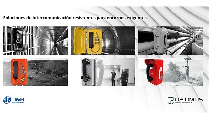 Foto de La colaboracin con J&R Technology permite a Optimus desarrollar soluciones de intercomunicacin para entornos exigentes