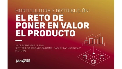 Foto de Interempresas organiza la jornada Horticultura y Distribucin: el reto de poner en valor el producto