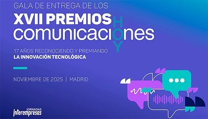 Foto de Interempresas Media convoca los 17 Premios Comunicaciones Hoy