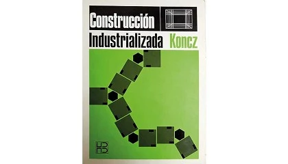 Foto de �Construcci�n Industrializada�, Tihamer Koncz (1977)