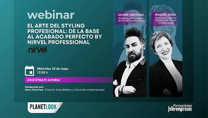 Foto de Nirvel Professional protagoniza el pr�ximo webinar de PlanetLook sobre las claves del �styling� profesional
