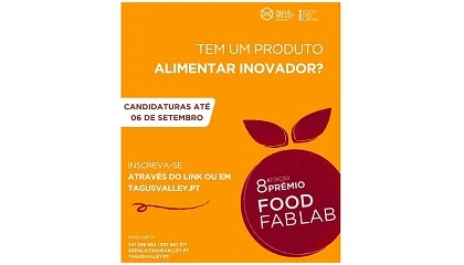 Foto de TagusValley abre candidaturas para a 8.� edi��o do Pr�mio Food Fab Lab