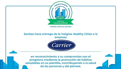 Foto de Carrier recibe la Insignia Healthy Cities 2026 por su compromiso con la salud y la sostenibilidad