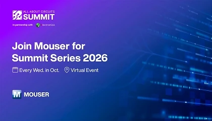 Foto de Mouser patrocina la serie de cumbres virtuales All About Circuits 2026