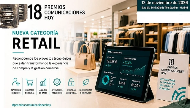 Foto de Los Premios Comunicaciones Hoy incorporan Retail para reflejar la digitalización acelerada del sector