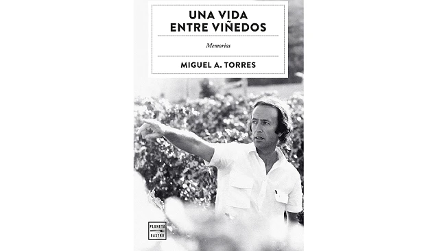 Foto de Miguel A. Torres publica sus memorias en el libro ‘Una vida entre viñedos’