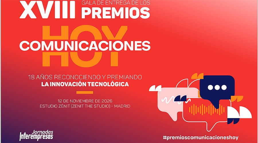 Foto de Los Premios Comunicaciones Hoy cumplen 18 a�os impulsando y reconociendo la innovaci�n tecnol�gica