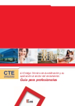 El Cdigo Tcnico de la edificacin y su aplicacin al sector del cerramiento: Guia para profesionales