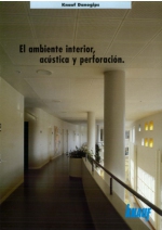 Knauf Danogips: El ambiente interior, acstica y perforacin