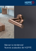 Marcan la tendencia! Nuevos acabados de HOPPE