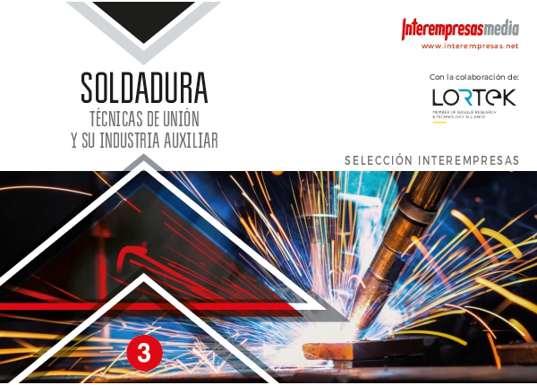 Seleccin Interempresas Soldadura, Tcnicas de unin y su industria auxiliar