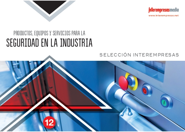 Selección Interempresas Seguridad en la Industria (Productos, Equipos y Servicios para la)