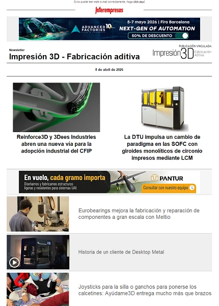 Newsletter Impresión 3D / Fabricación aditiva Newsletter Impresión 3D / Fabricación aditiva