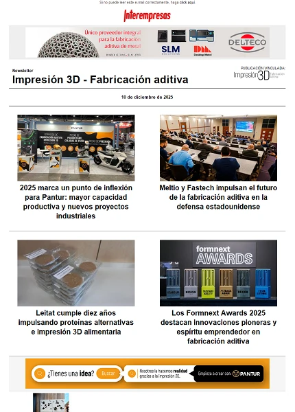 Newsletter Impresión 3D / Fabricación aditiva Newsletter Impresión 3D / Fabricación aditiva
