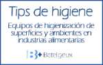 Betelgeux - Equipos de higienización de superficies y ambientes en industrias alimentarias - Tips de higiene
