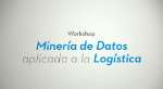 [es] LIS-Solutions - Minería de datos aplicada a la logística (Bilbao)