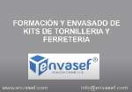 ENVASEF, Formación de kits de tornilleria y ferreteria, Valencia