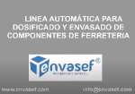 ENVASEF Linea para envasado de componentes de ferreteria
