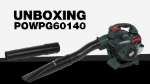 Soplador / aspirador de hojas (desembalaje) - POWPG60140