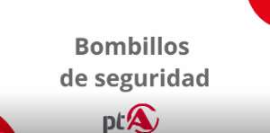 Bombillos seguridad