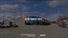 Masats optimiza su soldadura industrial con la célula robotizada ATX-Weld 360