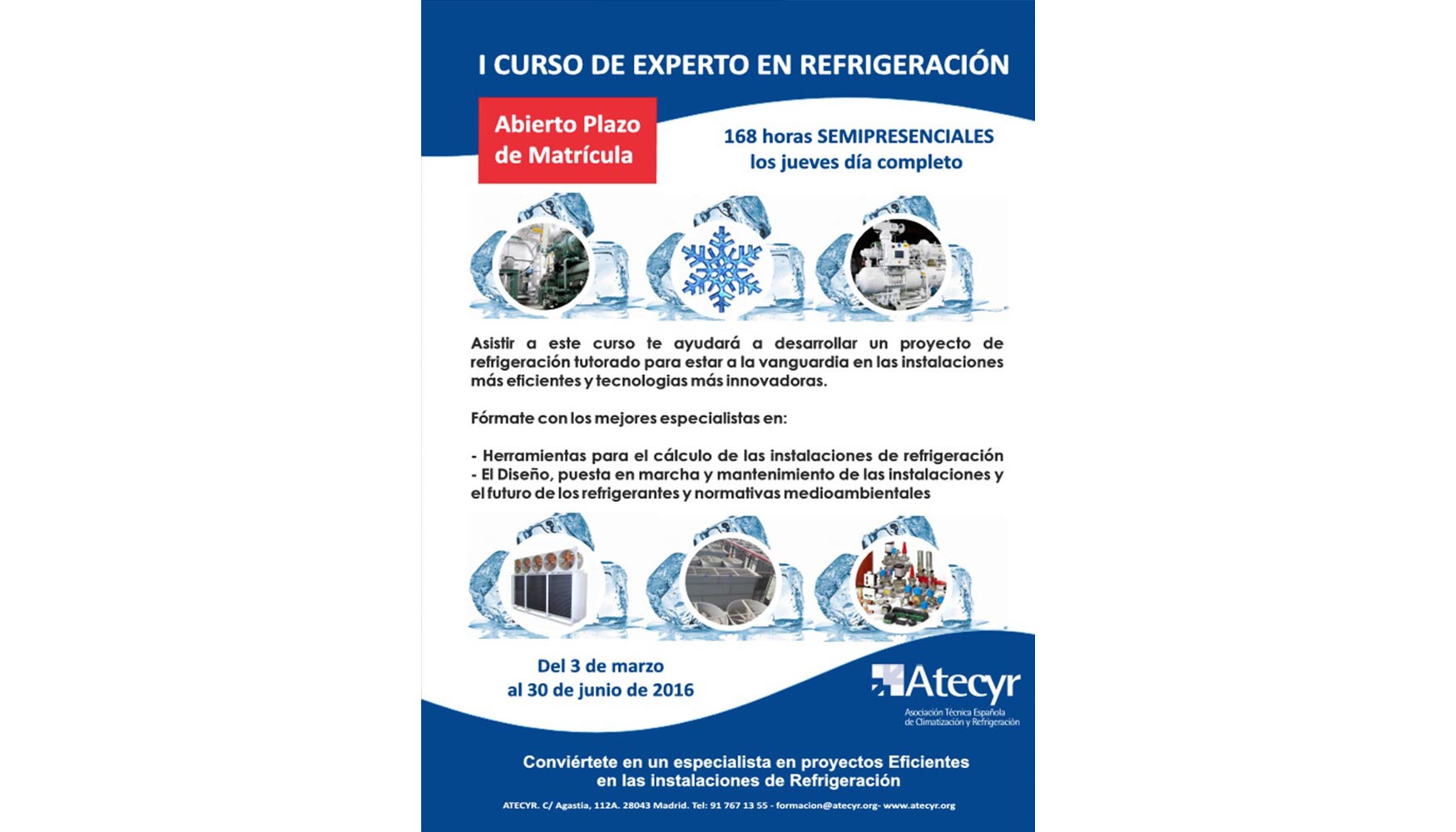 Atecyr organiza el primer curso de experto en refrigeracin