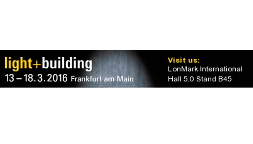 Light&Building 2016, del 13 al 18 de marzo, en Frankfurt