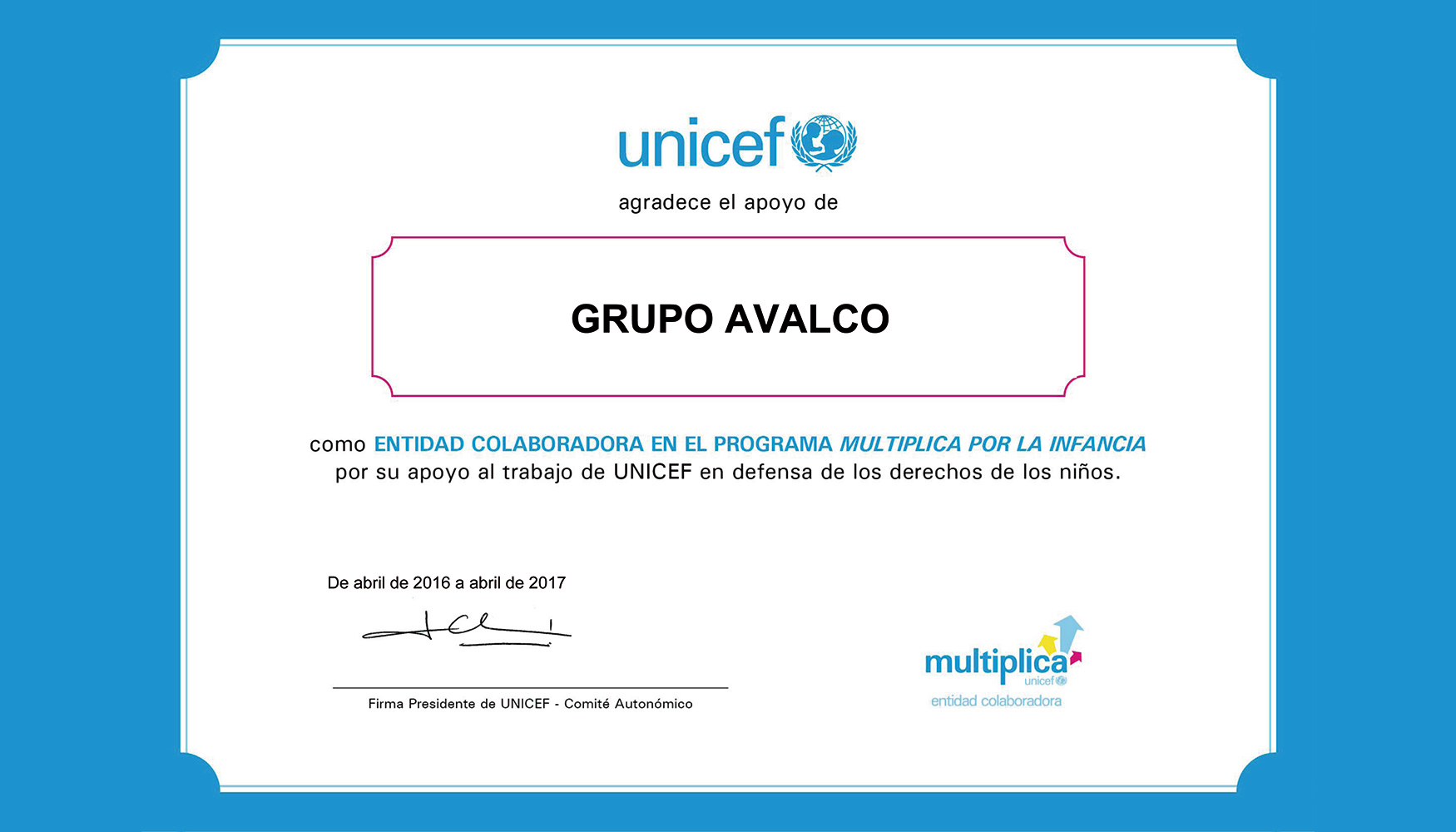 Diploma de Avalco por colaborar en el programa Multiplica por la Infancia de Unicef