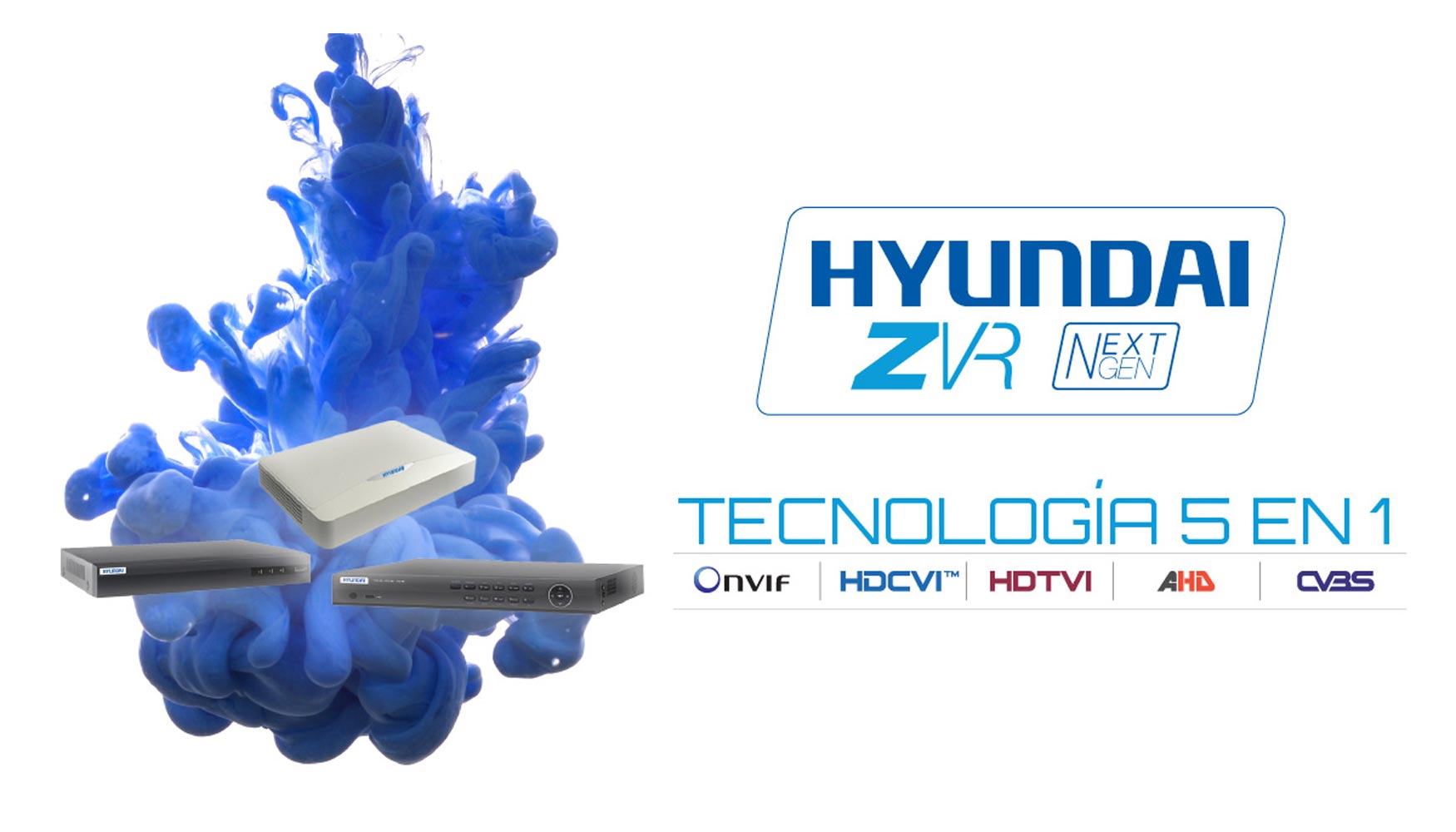 Hyundai ZVR Nextgen 5 en 1, los grabadores que aseguran plena compatibilidad entres sistemas CCTV analgicos e IP
