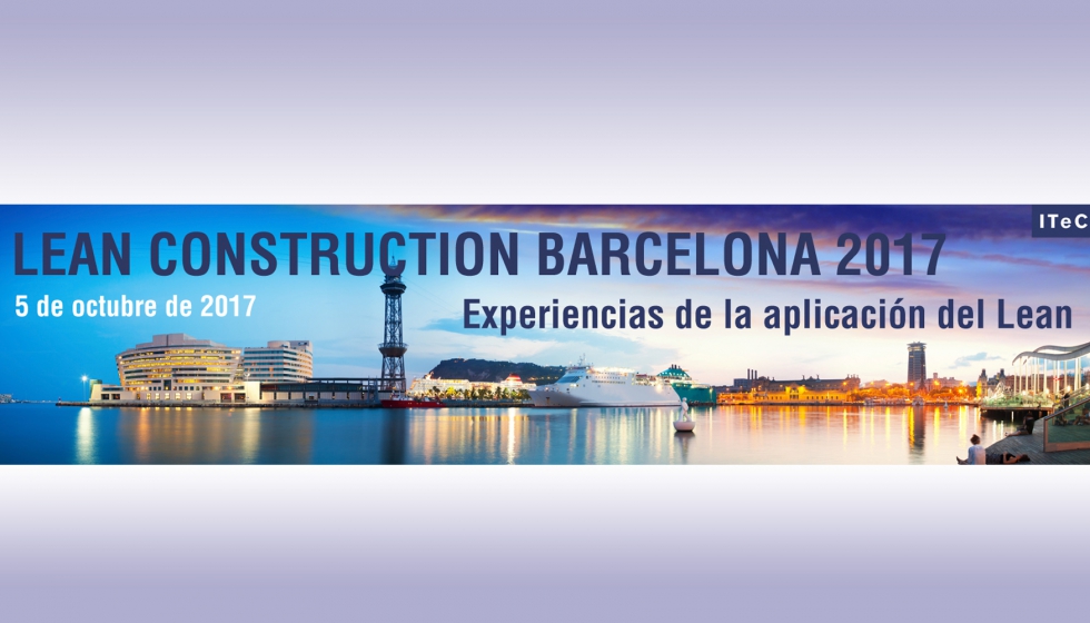 La jornada 'Lean Construction Barcelona 2017' tendr lugar en el Palau Macaya de Barcelona el prximo 5 de octubre