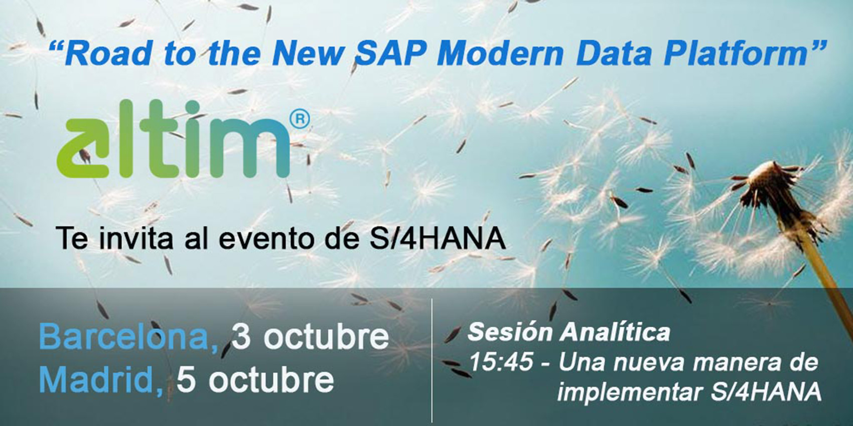 Altim participa en el evento presentacin de S/4HANA, 'Road to the New SAP Modern Data Platform' de SAP