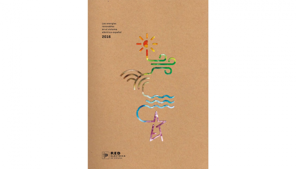 Portada del Informe �Las energ�as renovables en el sistema el�ctrico espa�ol 2016� de REE