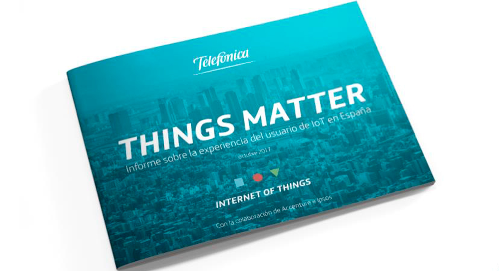 Segn el informe de Telefnica 'Thing Matter', Internet de las Cosas est ms presente en nuestras vidas de lo que creemos...