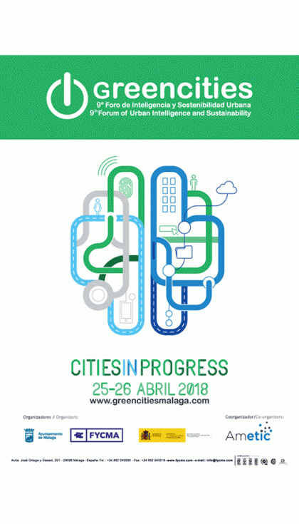 Foro Greencities, Inteligencia y Sostenibilidad Urbana, se celebra el 25 y 26 de abril en Mlaga