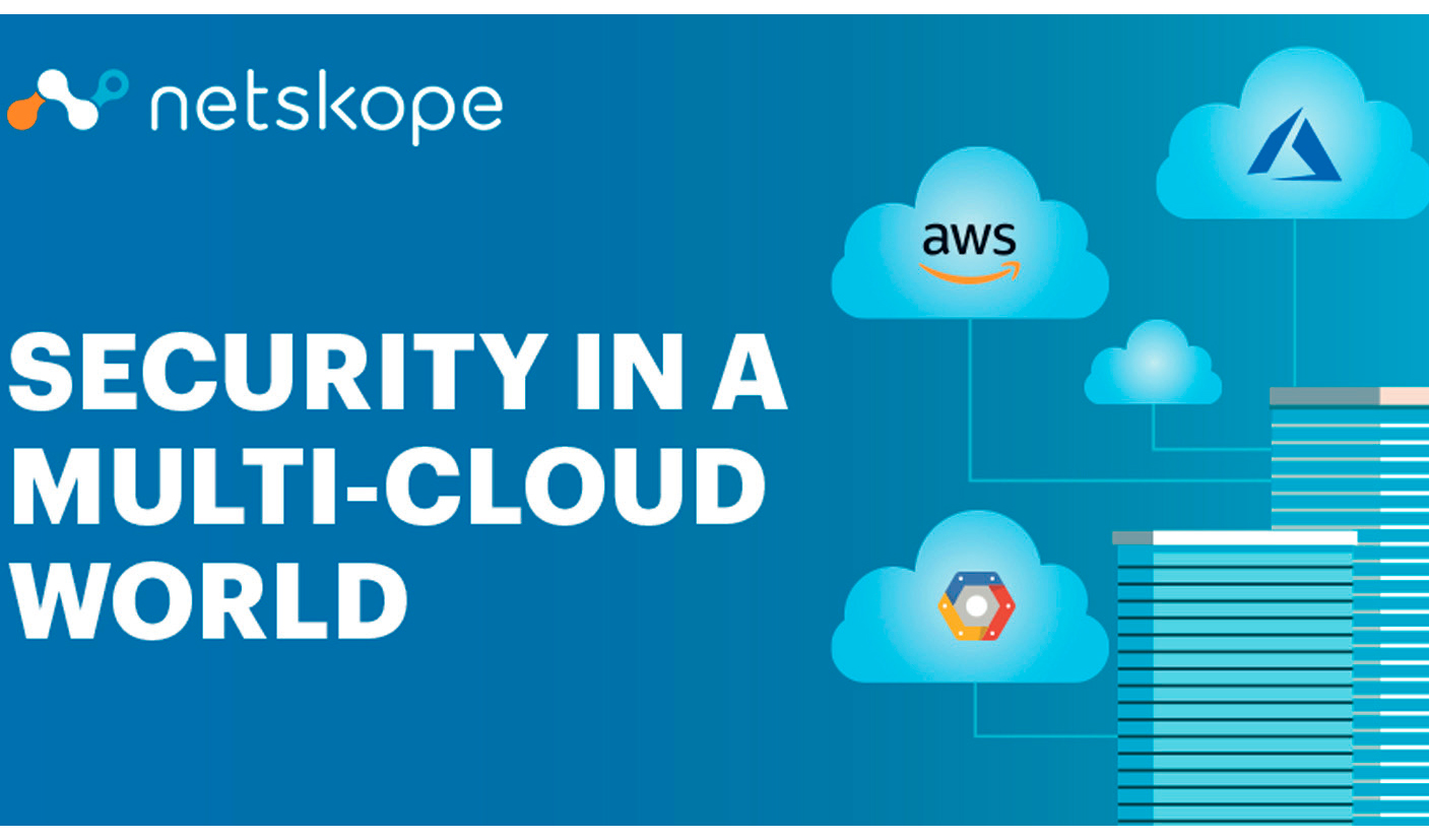 Netskope Security Cloud permite gobernar los datos corporativos tanto en SaaS como en IaaS