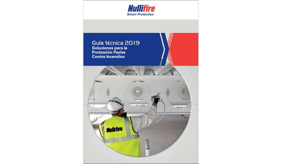 Gua tcnica Nullifire 2019 - Soluciones contra la proteccin pasiva contra incendios
