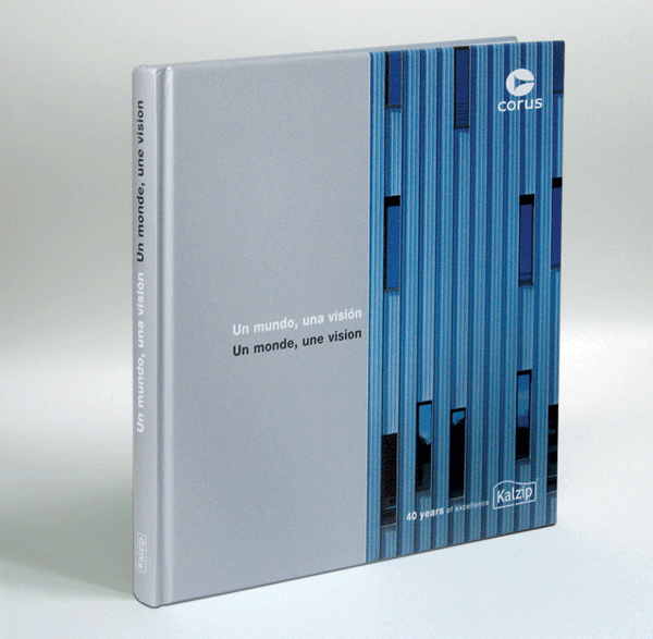 El libro 'Un mundo, una visin' editado por Corus con motivo del 40 aniversario de Kalzup