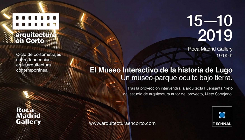 Technal y Roca Gallery presentan una nueva edicin del ciclo 'Arquitectura en Corto'