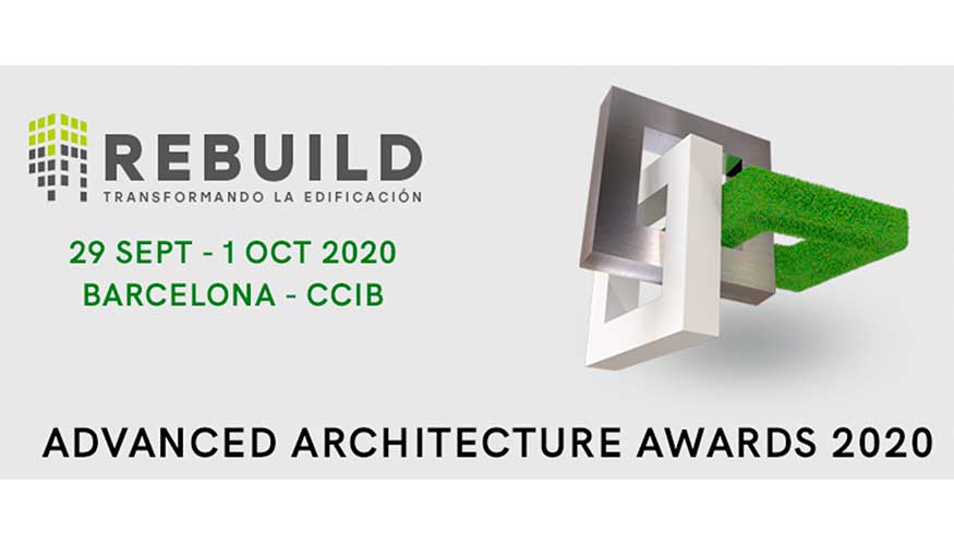 Los Advanced Architecture Awards 2020 se organizan en el marco de Rebuild
