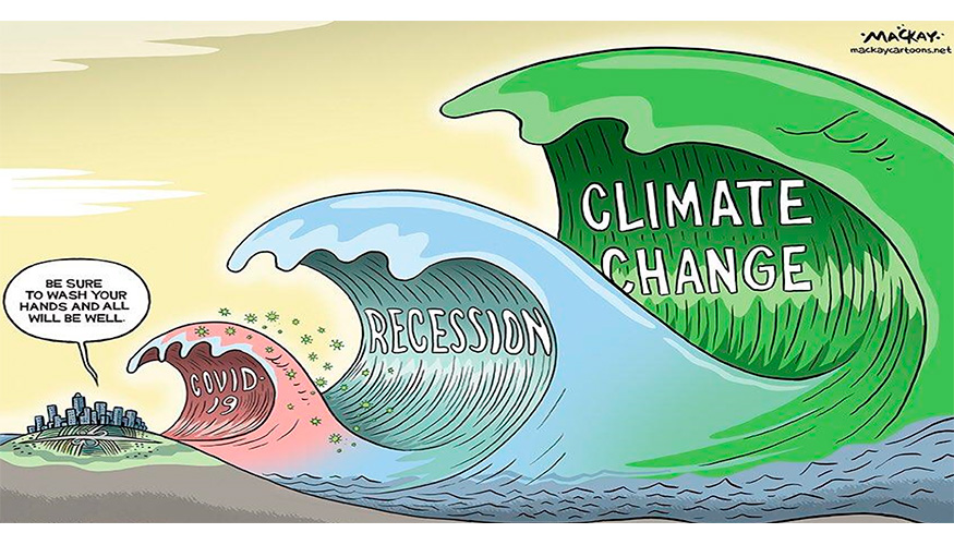 El covid es una ola que nos ha cado encima, supone una recesin econmica, pero no debemos olvidar otra mayor que es el cambio climtico...