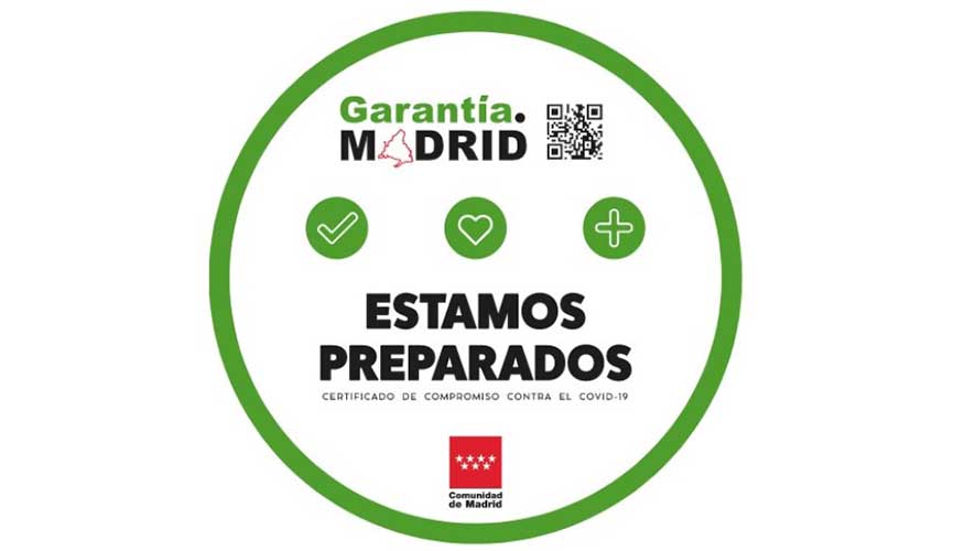 La empresa recibe el sello Garanta Madrid por las medidas puestas en marcha durante la pandemia