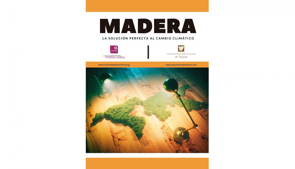 Portada del documento 'Madera, la solucin perfecta al cambio climtico', editado por ANFP y Asoma