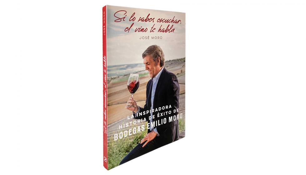 'Si lo sabes escuchar, el vino te habla' se centra en la inspiradora historia de xito de Bodegas Emilio Moro
