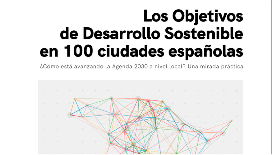 Las ciudades españolas avanzan implementación de los ODS - Arquitectura Construcción