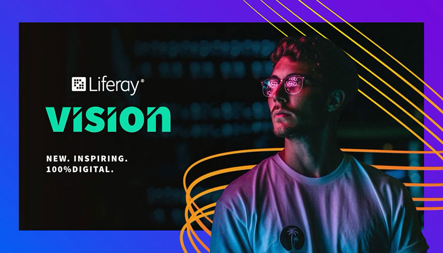 Liferay Vision tendr lugar los prximos 6 y 7 de octubre en un formato 100% digital