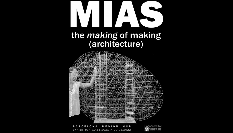 La obra de Josep Mis protagonizar la exposicin MIAS. The making of making (architecture)