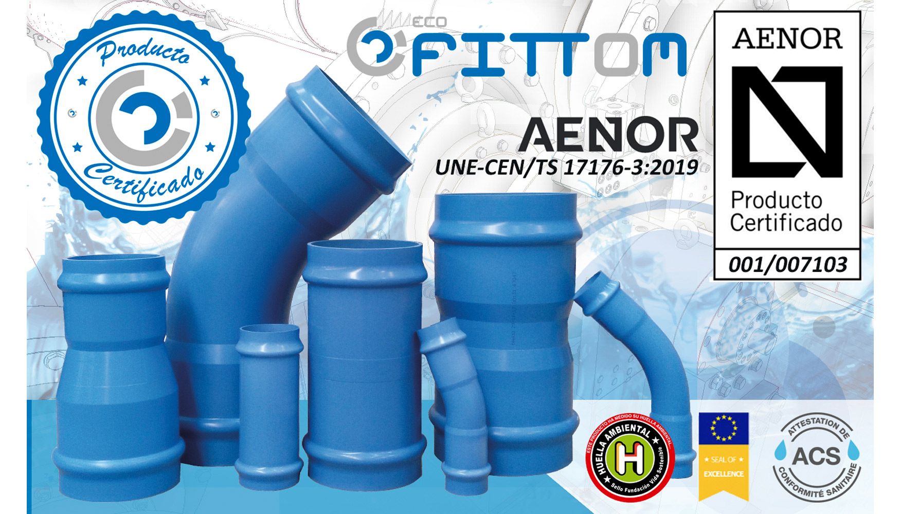 Los accesorios ecoFITTOM de PVC-O han obtenido el Certificado de Producto Marca N de AENOR conforme con la norma UNE-CEN/TS 17176-3...