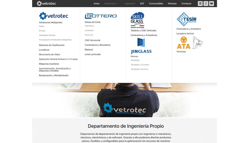 En la nueva web de Vetrotec figura informacin detallada sobre su maquinaria de fabricacin propia y la de sus partners
