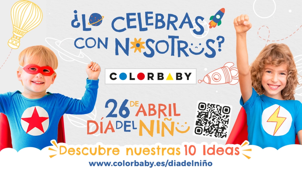 Colorbaby presenta 10 ideas para celebrar el Da del Nio