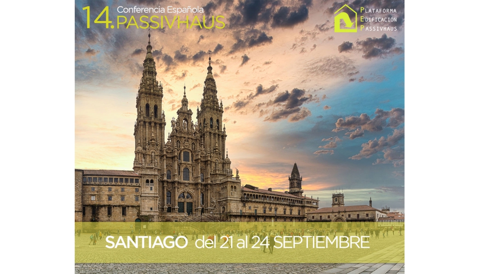 Santiago de Compostela acoger la 14 edicin de la Conferencia Espaola Passivhaus, del 21 al 24 de septiembre